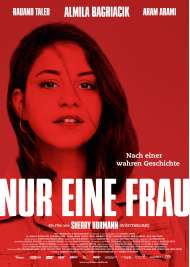 Filmwelt Verleihagentur: Nur eine Frau - Kino