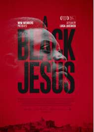 Filmwelt Verleihagentur: A Black Jesus - Kino