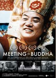 Filmwelt Verleihagentur: Meeting the Buddha - Kino