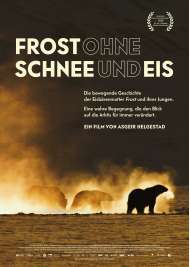 Filmwelt Verleihagentur: Frost ohne Schnee und Eis - Kino