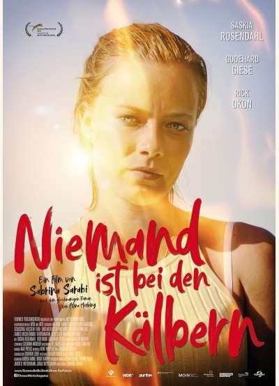 Filmwelt Verleihagentur: Niemand ist bei den Kälbern - Kino