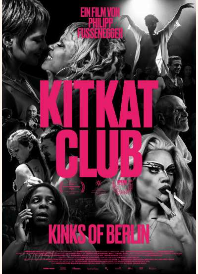Filmwelt Verleihagentur: KitKatClub - Kinks of Berlin - Kino